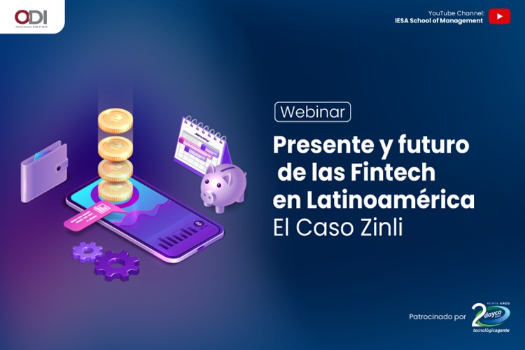 Webinar ODI | Presente y futuro de las Fintech en Latinoamérica: El Caso Zinli